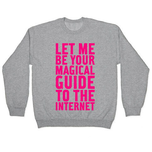 Magical Guide To The Internet Pullover