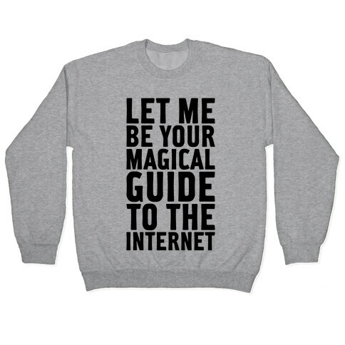 Magical Guide To The Internet Pullover