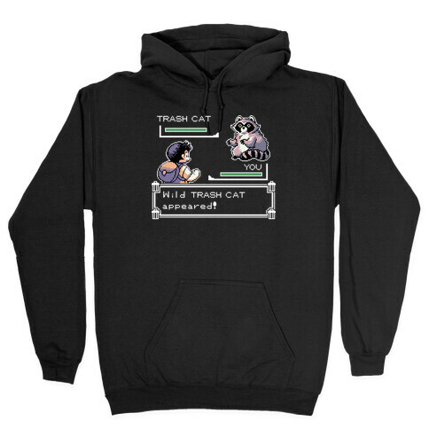 Wild Trash Cat Appears! Hooded Sweatshirt