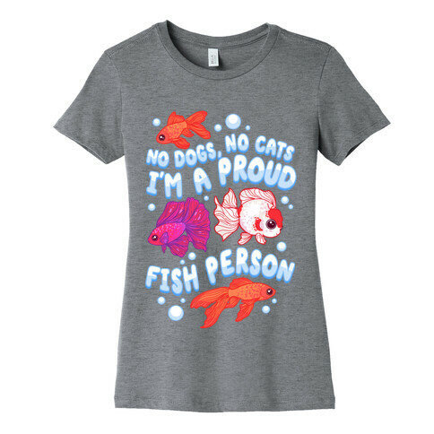 Proud Fish Person Womens T-Shirt