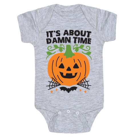 It's About Damn Time for Halloween Baby One-Piece