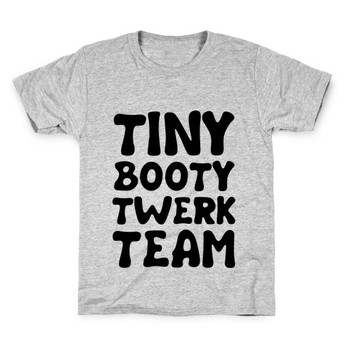 Tiny Booty Twerk Team Neon Kids T-Shirt
