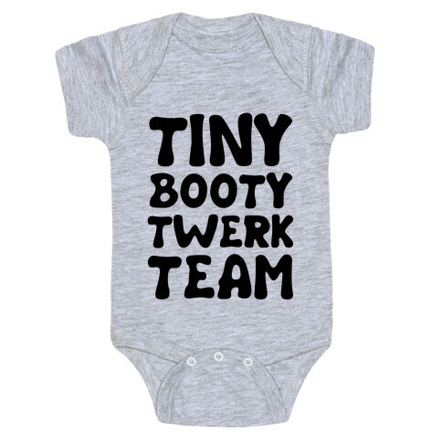 Tiny Booty Twerk Team Neon Baby One-Piece