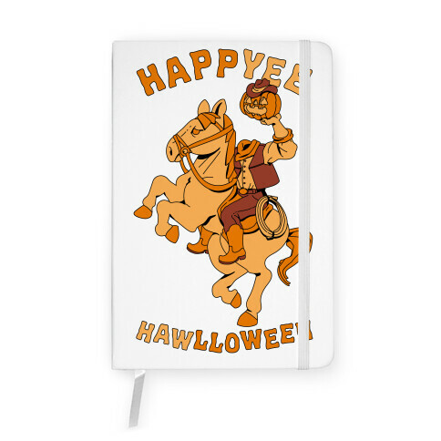 HappYEE HAWlloween Headless Cowboy Notebook