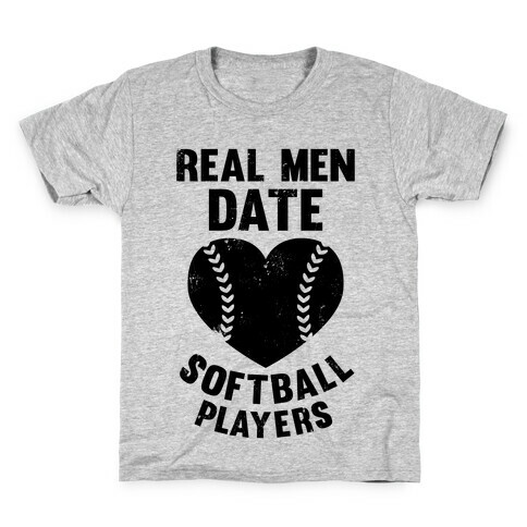 Real Men Date Softball Players Kids T-Shirt