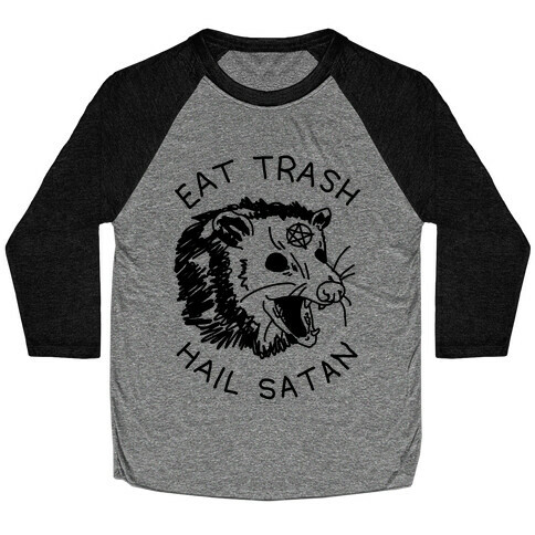 Eat Trash Hail Satan Possum Baseball Tee