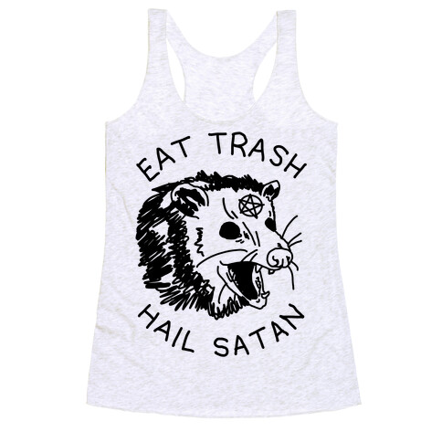 Eat Trash Hail Satan Possum Racerback Tank Top