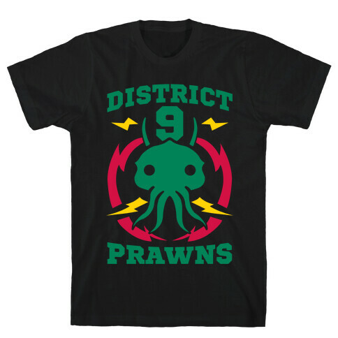 District 9 Prawns T-Shirt