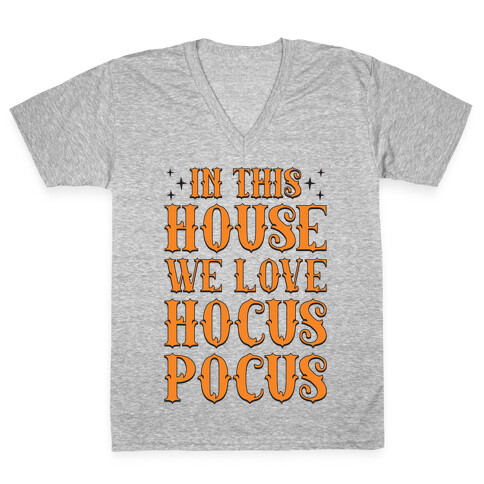 In This House We Love Hocus-Pocus V-Neck Tee Shirt