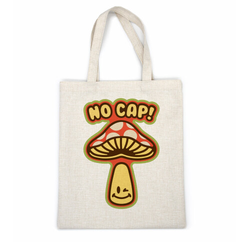 No Cap Mushroom Parody Casual Tote