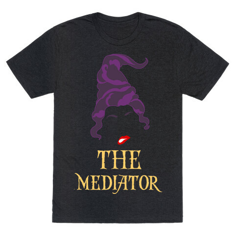 Mary Sanderson The Mediator  T-Shirt