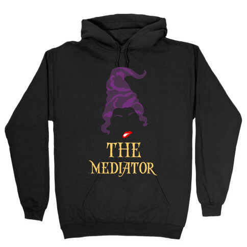 Mary Sanderson The Mediator  Hooded Sweatshirt