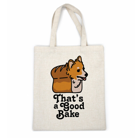 That's a Good Bake Corgi Bread Casual Tote