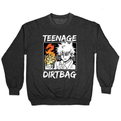 Tenage Dirtbag Bakugo Pullover