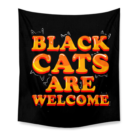 Black Cats Are Welcome Tapestry