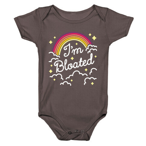 I'm Bloated Rainbow and Clouds Baby One-Piece
