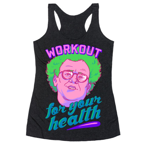 Workout For Your Health Racerback Tank Top