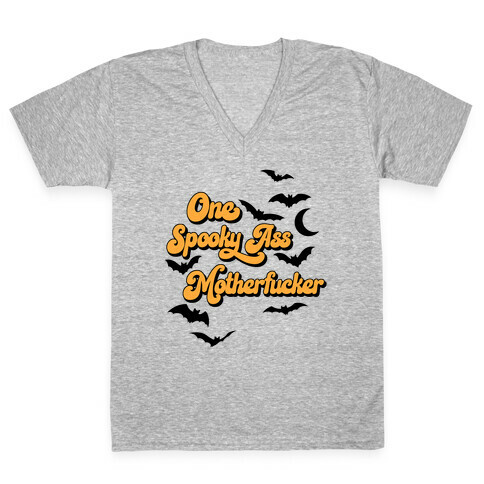 One Spooky Ass MotherF***er V-Neck Tee Shirt