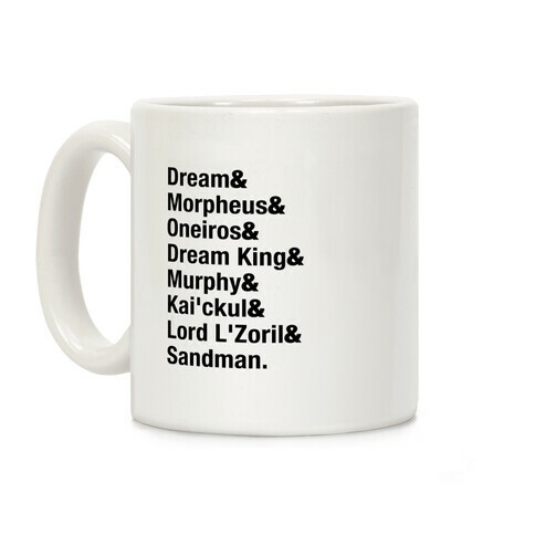 Sandman Name List  Coffee Mug