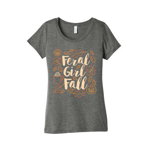 Basic Feral Girl Fall Womens T-Shirt