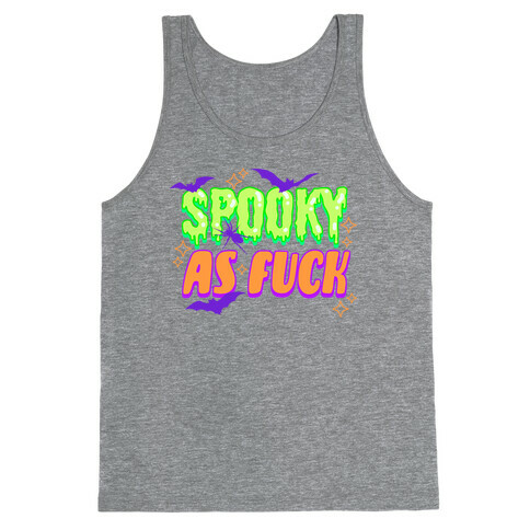 Spooky As F*** Tank Top