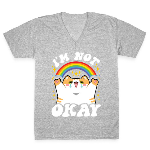 I'm Not Okay V-Neck Tee Shirt
