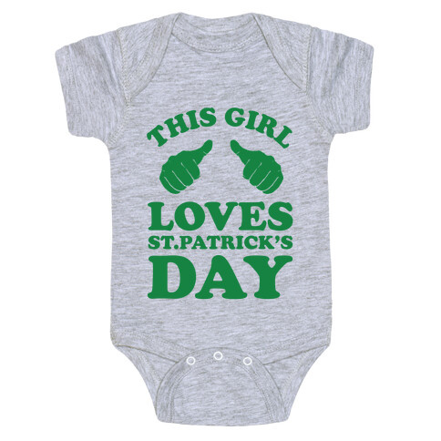 This Girl Loves St.Patricks Day Baby One-Piece