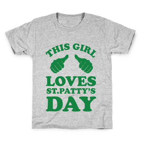 This Girl Loves St.Patty's Day Kids T-Shirt