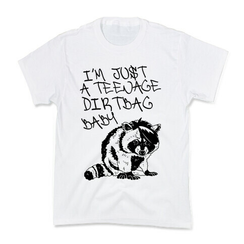 I'm Just a Teenage Dirtbag Baby Emo Raccoon Kids T-Shirt