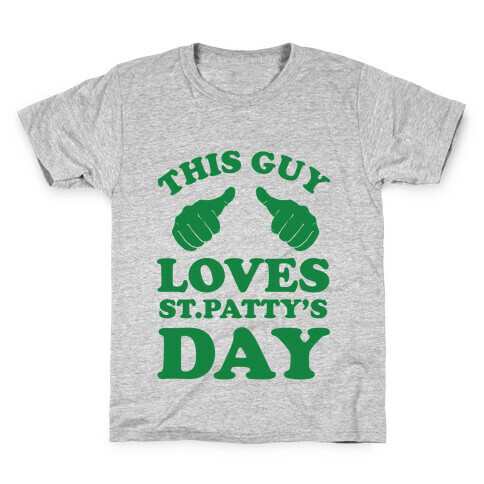 This Guy Loves St.Patty's Day Kids T-Shirt