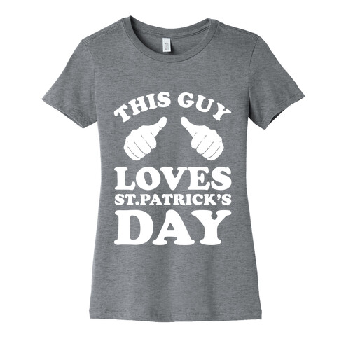 This Girl Loves St.Patrick's Day Womens T-Shirt
