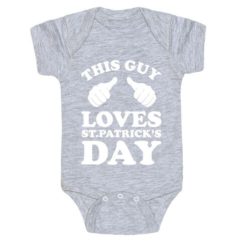 This Girl Loves St.Patrick's Day Baby One-Piece