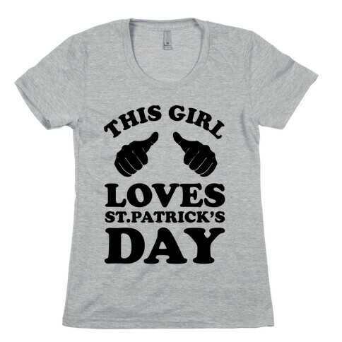 This Girl Loves St.Patrick's Day Neon Womens T-Shirt