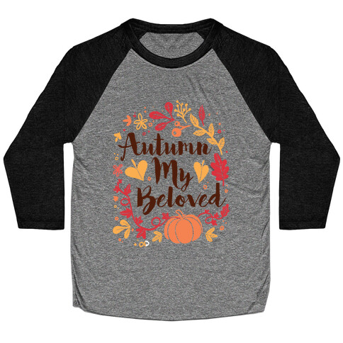 Autumn My Beloved Baseball Tee