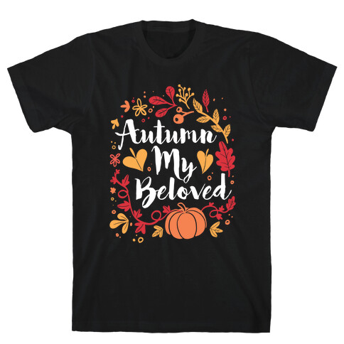 Autumn My Beloved T-Shirt