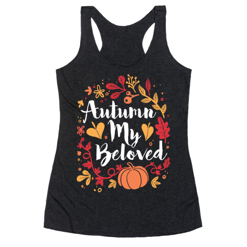 Autumn My Beloved Racerback Tank Top