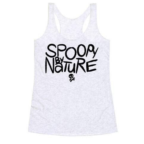 Spoopy By Nature  Racerback Tank Top