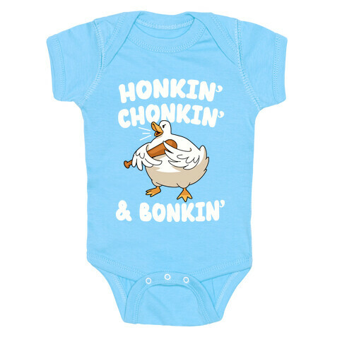 Honkin' Chonkin' & Bonkin' Baby One-Piece