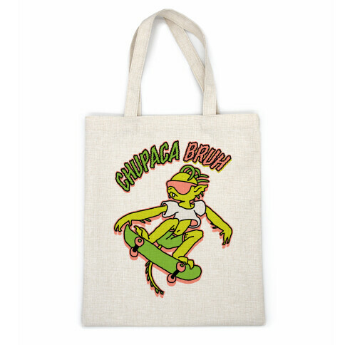 Chupaca-BRUH Casual Tote