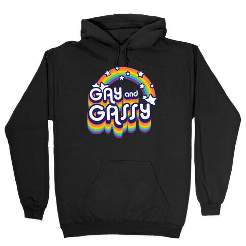 Gay and Gassy Rainbow Hooded Sweatshirt