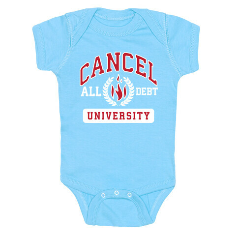 Cancel All Debt University Baby One-Piece