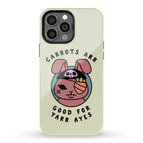 Carrots Are Good For Your Eyes Phone Case