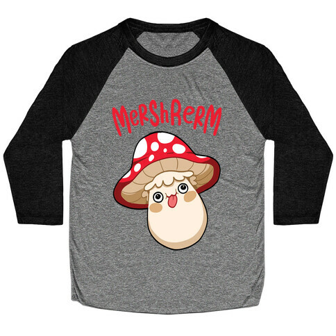 Mershrerm Baseball Tee