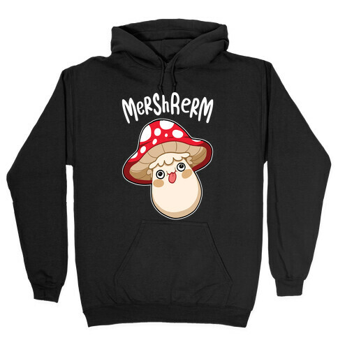 Mershrerm Hooded Sweatshirt