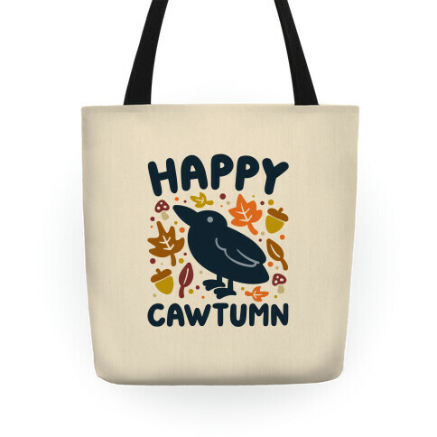 Happy Cawtumn Crow Parody Tote