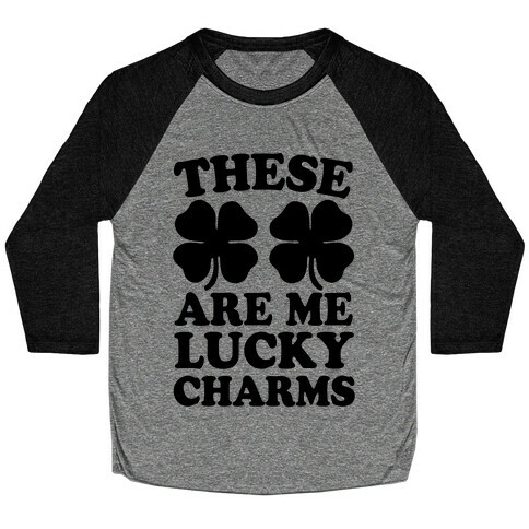 These Are Me Lucky Charms Baseball Tee