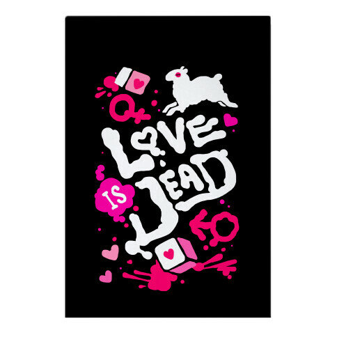 Love Is Dead Garden Flag