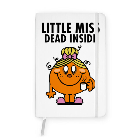 Little Miss Dead Inside Notebook