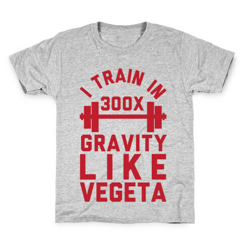 I Train In 300x Gravity Like Vegeta Kids T-Shirt