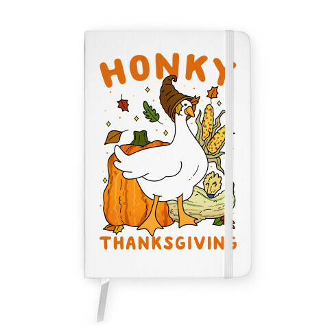 Honky Thanksgiving Notebook
